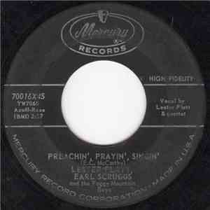 Lester Flatt, Earl Scruggs And The Foggy Mountain Boys - Preachin', Prayin', Singin' / Will The Roses Bloom download free