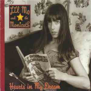 Li'l Mo And The Monicats - Hearts In My Dream download free