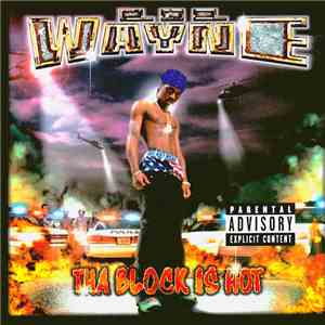Lil Wayne - Tha Block Is Hot download free