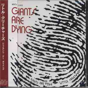 Little Creatures - Giants Are Dying download free
