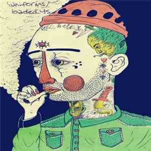 Loaded .45, Uniforms  - Voyeurism/Not Tonight download free