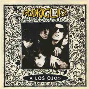 Los Rodriguez - A Los Ojos download free