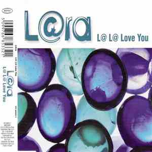 L@ra - L@ L@ Love You download free