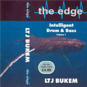 LTJ Bukem - The Edge - Intelligent Drum & Bass Volume 1 download free