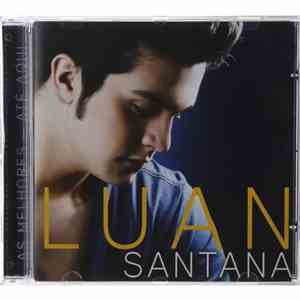 Luan Santana - As Melhores...Até Aqui download free