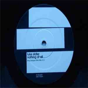 Luke Slater - Nothing At All download free