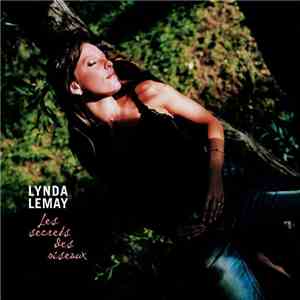 Lynda Lemay - Les Secrets Des Oiseaux download free
