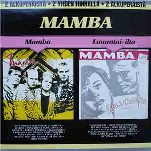 Mamba  - Mamba / Lauantai-ilta download free
