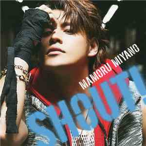 Mamoru Miyano - Shout! download free