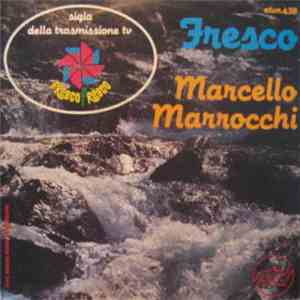 Marcello Marrocchi - Fresco download free