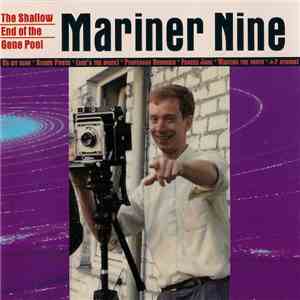 Mariner Nine - The Shallow End Of The Gene Pool download free