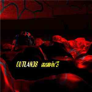 matrix^3 - Outlands download free
