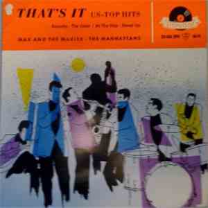 Max And The Maxies / The Manhattans  - That's It (US-Top Hits) download free
