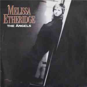 Melissa Etheridge - The Angels download free
