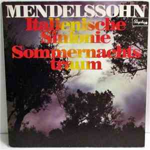 Mendelssohn, Antal Dorati - Italienische Sinfonie / Ein Sommernachtstraum download free