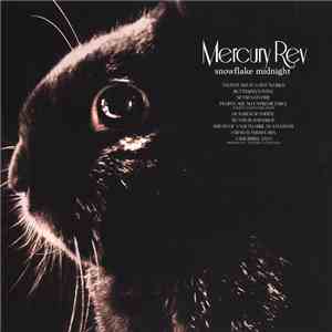 Mercury Rev - Snowflake Midnight download free