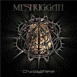 Meshuggah - Chaosphere download free