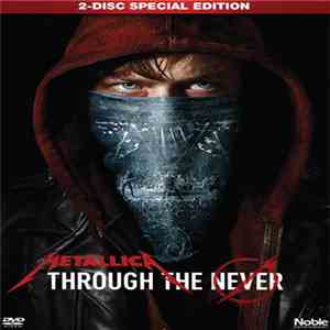 Metallica - Through The Never download free