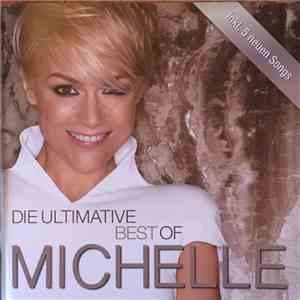 Michelle - Die Ultimative Best Of download free