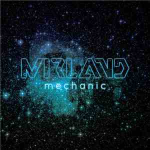Mirland - Mechanic download free