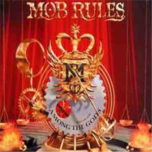 Mob Rules - Among The Gods download free