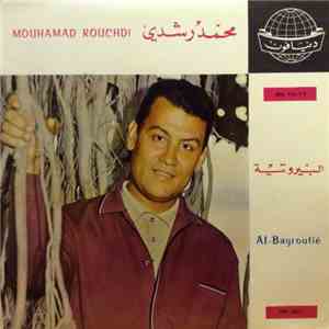 محمد رشدي = Mouhamad Rouchdi - البيروتية = Al-Bayroutie download free