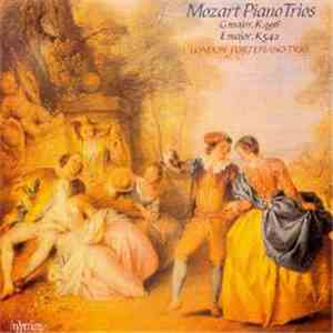 Mozart - London Fortepiano Trio - Mozart Piano Trios (G Major, K 496 / E Major, K 542) download free