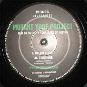Mutant Yoof Project - Malaga Airport / Sidewinder download free