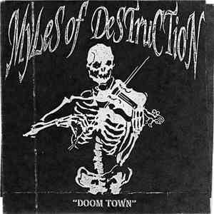 Myles of Destruction - Doom Town download free