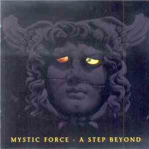 Mystic Force - A Step Beyond download free