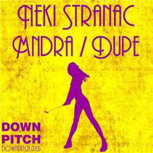 Neki Stranac - Mndra / Dupe download free