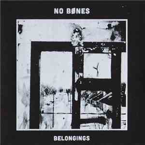 No Bønes - Belongings download free