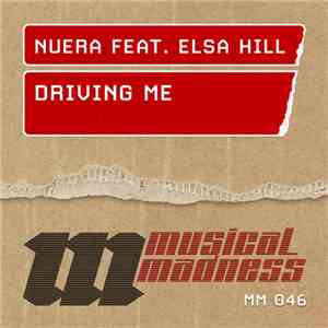 Nuera  Feat. Elsa Hill - Driving Me download free