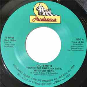 O.C. Smith - You're The First, My Last, My Everything download free