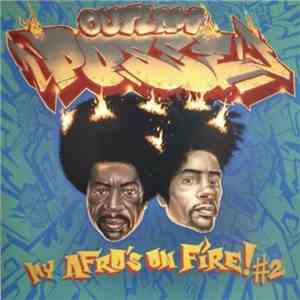 Outlaw Posse - My Afros On Fire Vol​.​2 download free