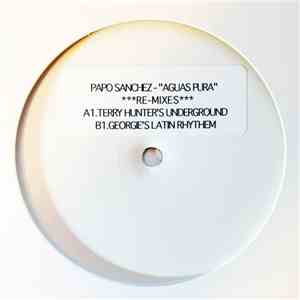 Papo Sanche - Aguas Puras (Remixes) download free