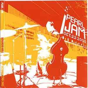 Pearl Jam - Oct. 22, 2003 - Benaroya Hall download free