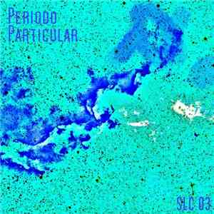 Periodo Particular - Periodo Particular download free