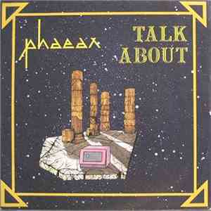 Phaeax - Talk About download free