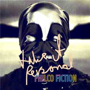 Philco Fiction - Take It Personal download free