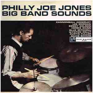 Philly Joe Jones Big Band Sounds - Drums Around The World download free