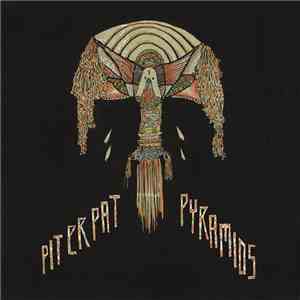 Pit Er Pat - Pyramids download free