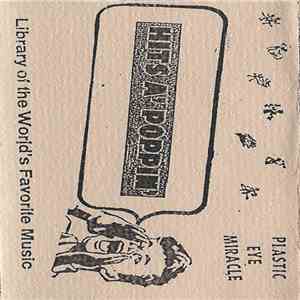 Plastic Eye Miracle - Hits A' Poppin' download free