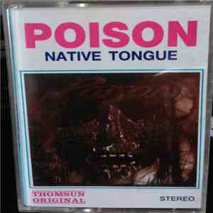 Poison  - Native Tongue download free