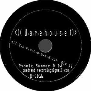 Psonic Summer - W.a.r.e.h.o.u.s.e Mix 16 download free
