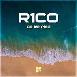 R1C0 - As We Rise download free