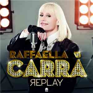 Raffaella Carrà - Replay download free