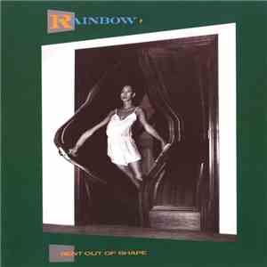 Rainbow - Bent Out Of Shape download free