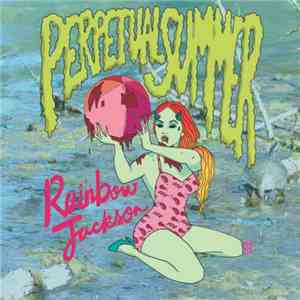 Rainbow Jackson - Perpetual Summer download free
