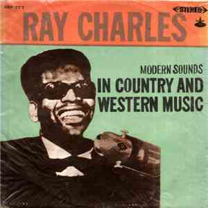 Ray Charles - Modern Sounds In Country And Western Music download free